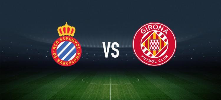 赛事直播-西班牙人vs赫罗纳：卡夫雷拉、多兰首发，勒马尔、布林德出战